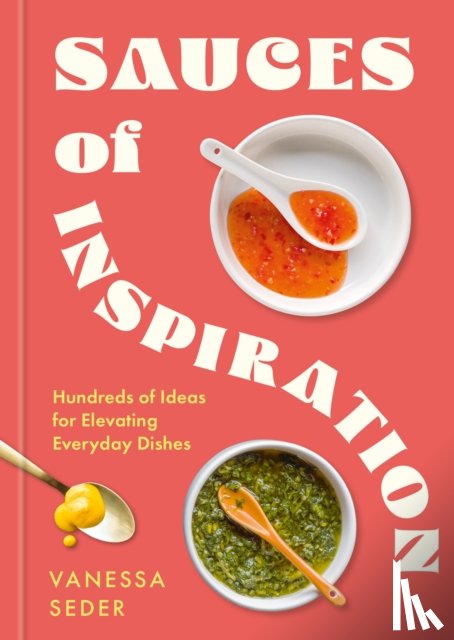 Seder, Vanessa - Sauces of Inspiration