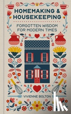 Bolton, Vivienne - Homemaking and Housekeeping