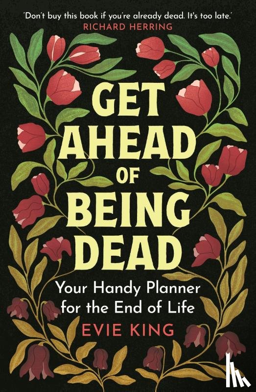 King, Evie - Get Ahead of Being Dead
