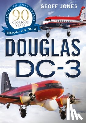 Jones, Geoff - The Douglas DC-3