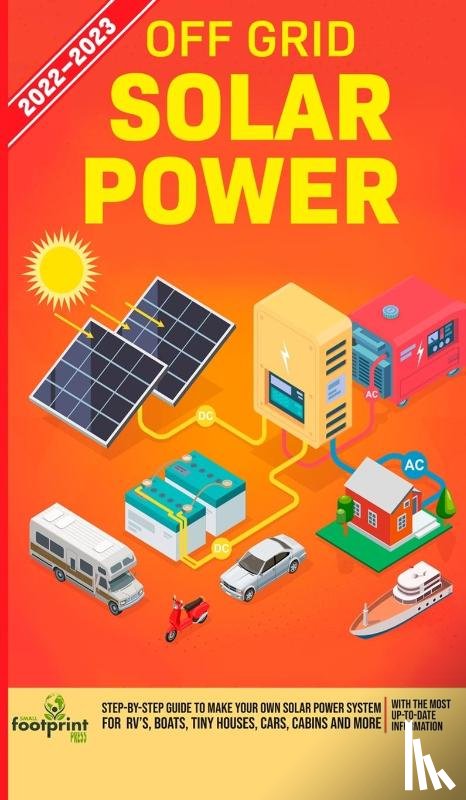 Footprint Press, Small - Off Grid Solar Power 2022-2023