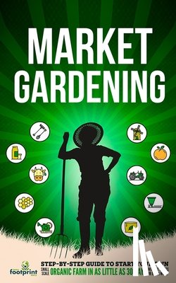 Press, Small Footprint - Market Gardening