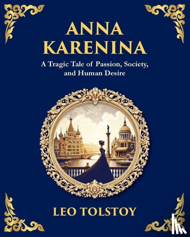 Tolstoy, Leo - Anna Karenina
