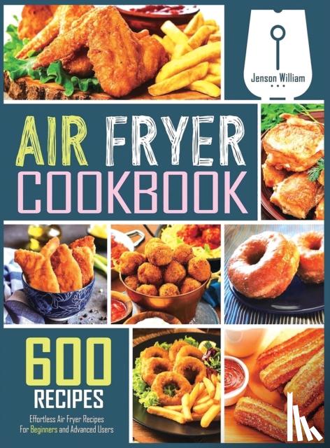 William, Jenson - Air Fryer Cookbook