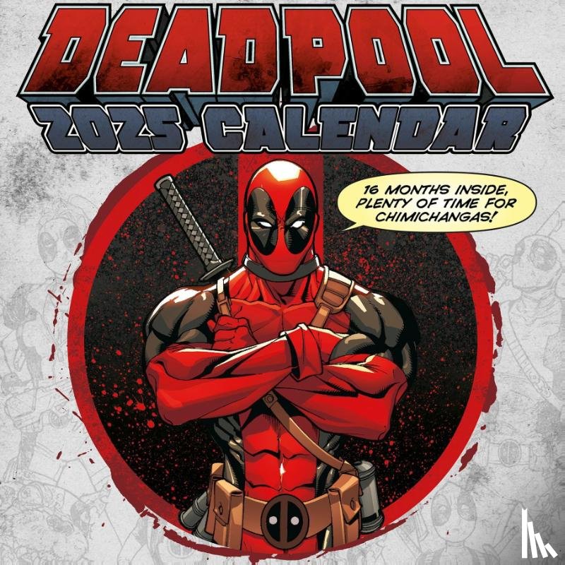  - Deadpool 2025 Square Calendar