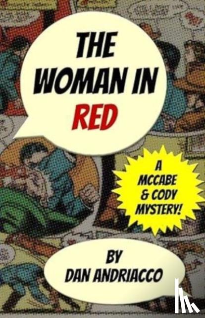 Andriacco, Dan - The Woman In Red (McCabe and Cody Book 12)