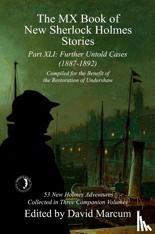  - The MX Book of New Sherlock Holmes Stories Part XLI