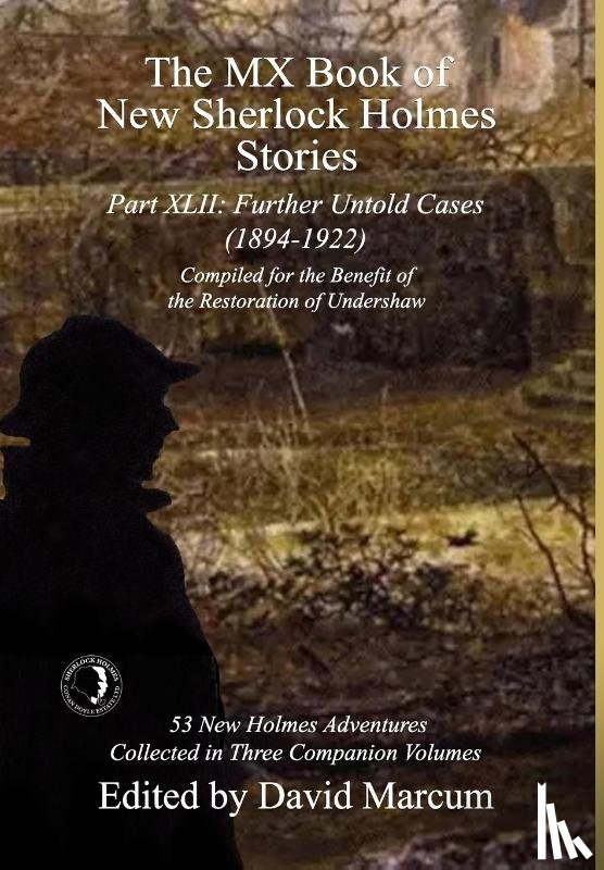  - The MX Book of New Sherlock Holmes Stories Part XLII