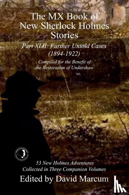  - The MX Book of New Sherlock Holmes Stories Part XLII