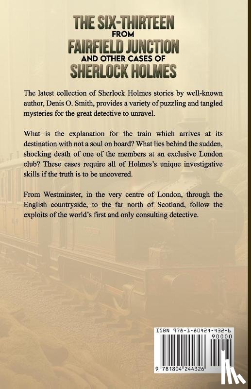 Smith, Denis O - The Six-Thirteen from Fairfield Junction and other cases of Sherlock Holmes