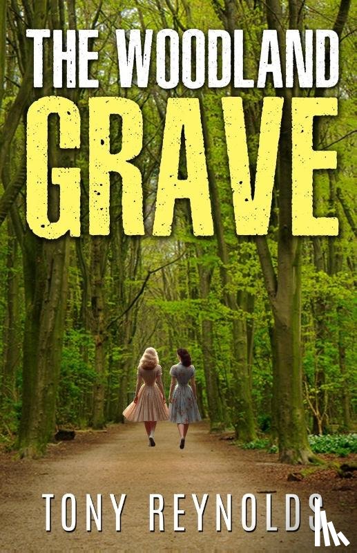Reynolds, Tony - The Woodland Grave