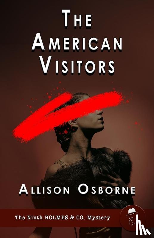 Osborne, Allison - The American Visitors