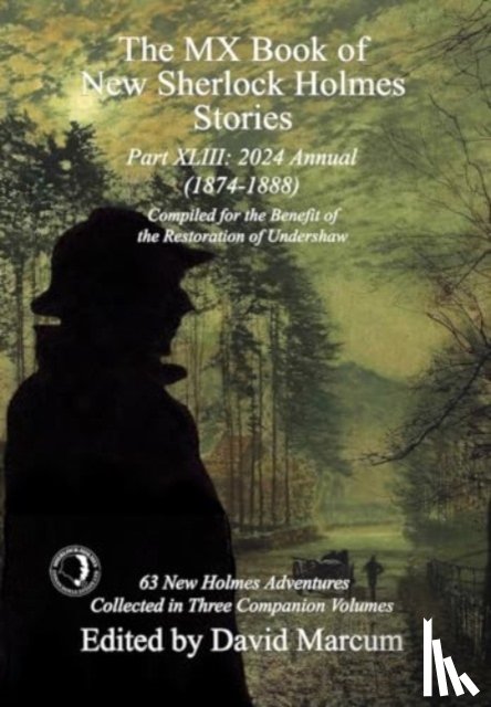  - The MX Book of New Sherlock Holmes Stories Part XLIII