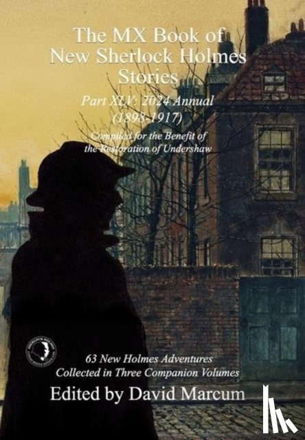 Marcum, David - The MX Book of New Sherlock Holmes Stories Part XLV