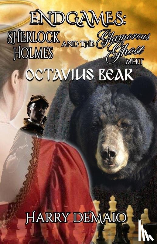 Demaio, Harry - ENDGAMES - The Adventures of Sherlock Holmes and The Glamorous Ghost - Book 5