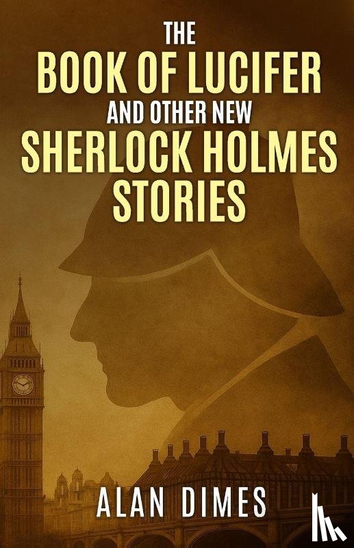 Dimes, Alan - The Book of Lucifer and Other New Sherlock Holmes Stories