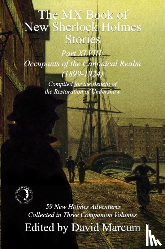  - The MX Book of New Sherlock Holmes Stories Part XLVIII