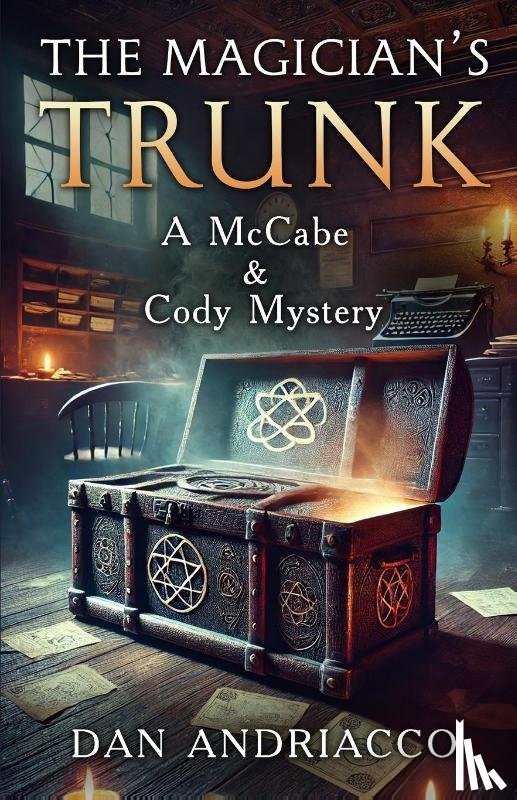 Andriacco, Dan - The Magician's Trunk (McCabe and Cody Book 13)