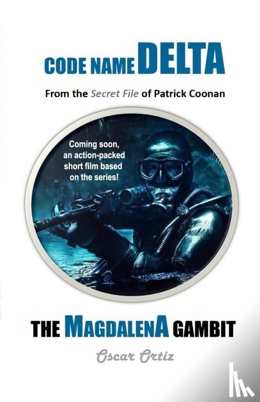 Ortiz, Oscar - The Magdalena Gambit