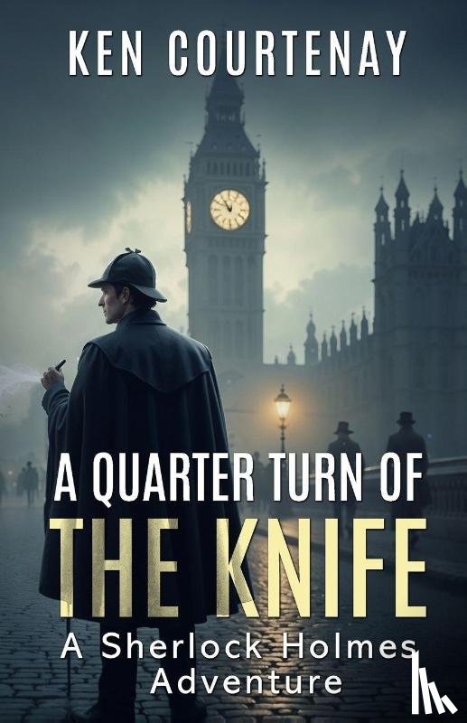 Courtenay, Ken - A Quarter Turn of the Knife