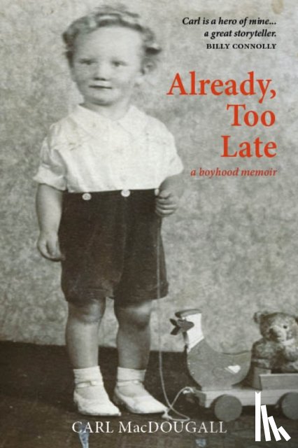 MacDougall, Carl - Already, Too Late