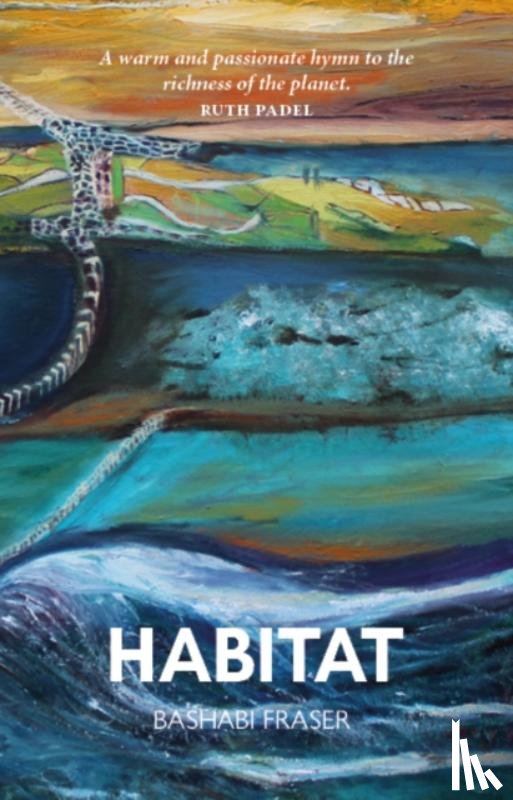 Fraser, Bashabi - Habitat