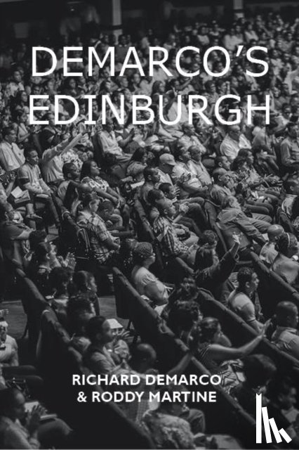 Demarco, Richard, Martine, Roddy - Demarco's Edinburgh