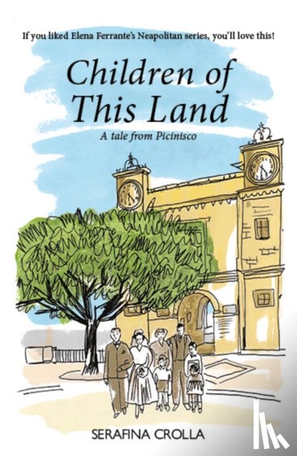 Crolla, Serafina - Children of this Land