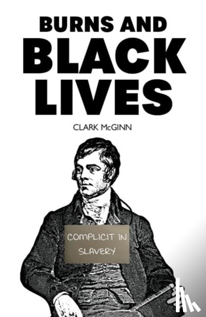 McGinn, Clark - Burns and Black Lives