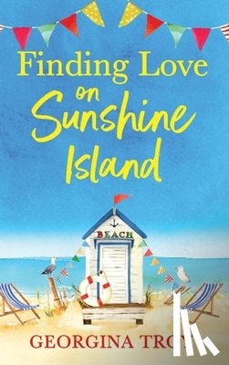 Georgina Troy - Finding Love on Sunshine Island