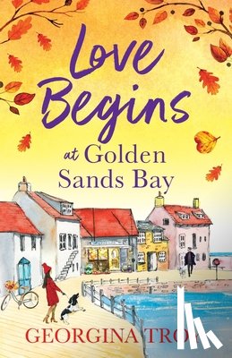 Troy, Georgina - Love Begins at Golden Sands Bay
