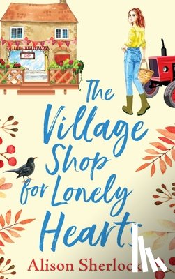 Sherlock, Alison - The Village Shop For Lonely Hearts