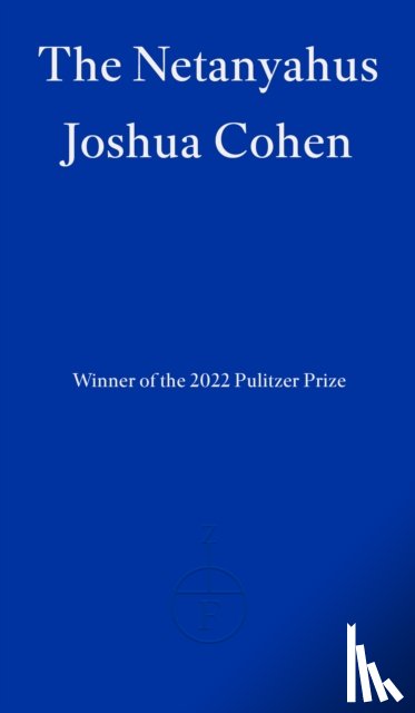 Cohen, Joshua - The Netanyahus