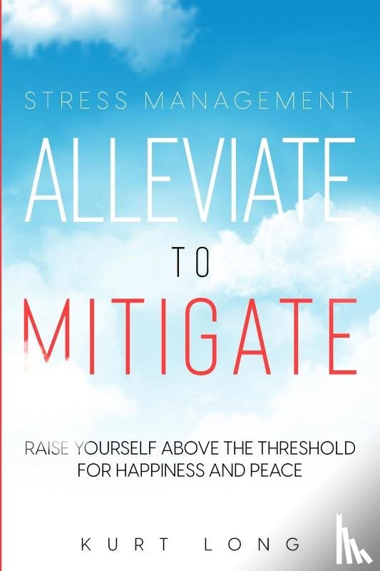 Long, Kurt - Stress Management