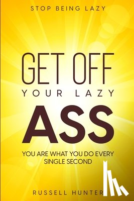 Hunter, Russell - Stop Being Lazy