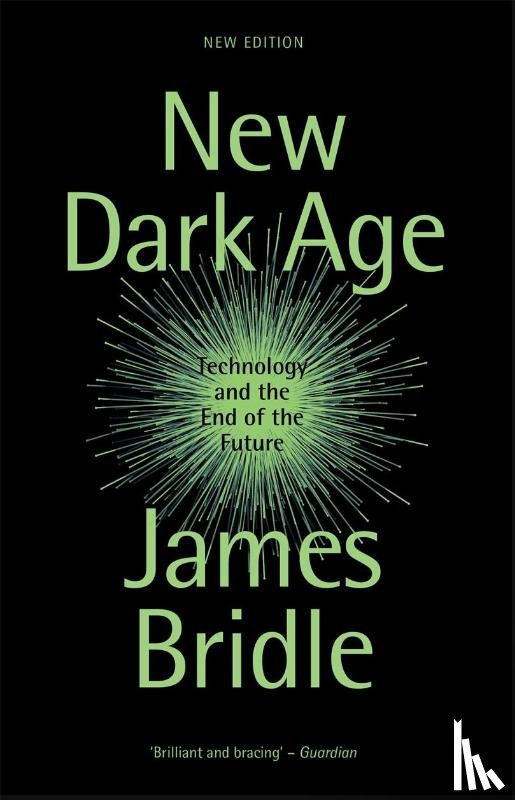 Bridle, James - New Dark Age