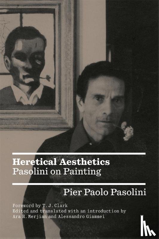 Pasolini, Pier Paolo - Heretical Aesthetics