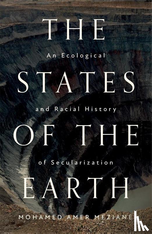 Meziane, Mohamed Amer - The States of the Earth