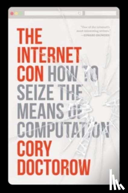 Doctorow, Cory - The Internet Con