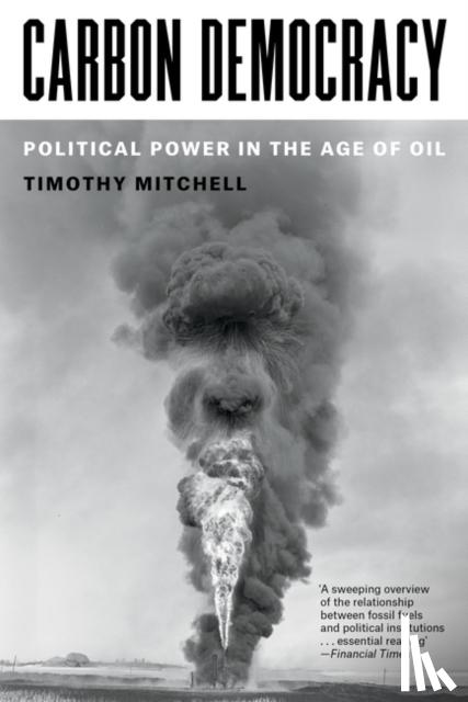 Mitchell, Timothy - Carbon Democracy