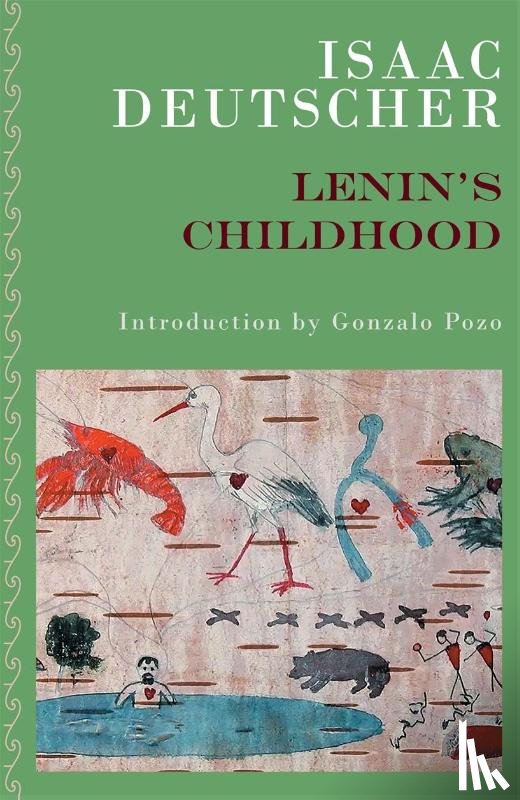 Deutscher, Isaac - Lenin's Childhood