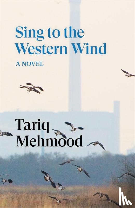 Mehmood, Tariq - Sing to the Western Wind