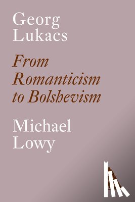 Lowy, Michael - Georg Lukacs