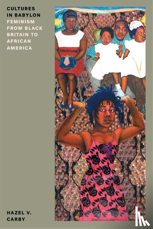 Carby, Hazel V - Cultures in Babylon
