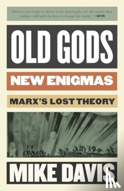 Davis, Mike - Old Gods, New Enigmas