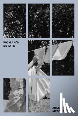 Mitchell, Juliet - Woman's Estate