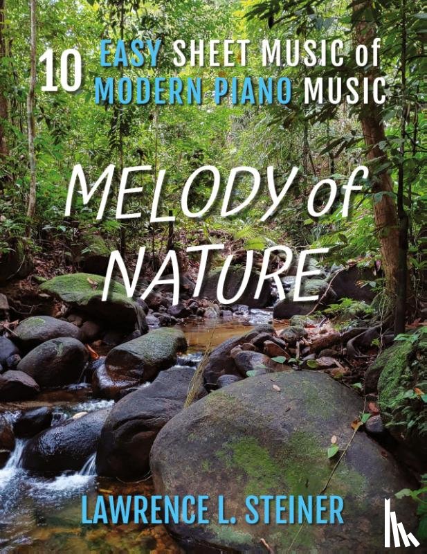 Steiner, Lawrence L., Piano, Pan - Melody of Nature