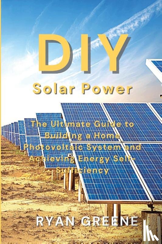 Greene, Ryan - DIY Solar Power