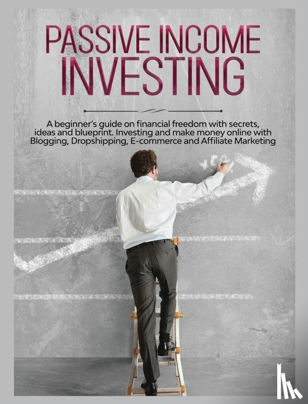 Jennings, Gary - Passive Income Investing