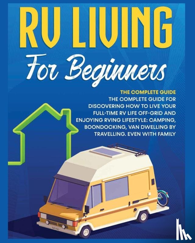 Medina, Bevan - Rv Living for Beginners
